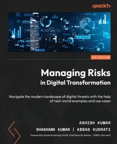 Cover for Ashish Kumar · Managing Risks in Digital Transformation (Book) (2023)