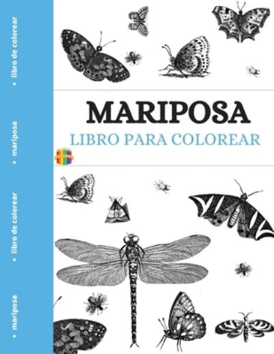 Cover for Melamie Rosch · Libro Para Colorear Mariposa (Paperback Book) (2021)