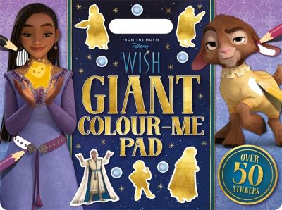 Disney Wish: Giant Colour Me Pad - From the Movie - Walt Disney - Books - Bonnier Books Ltd - 9781837951512 - October 31, 2023