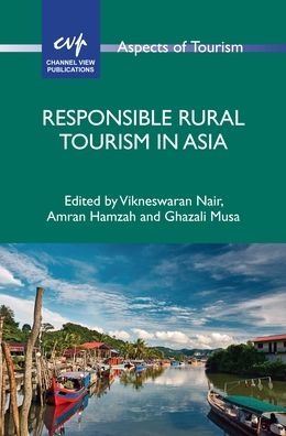 Cover for Responsible Rural Tourism in Asia - Aspects of Tourism (Hardcover Book) (2020)