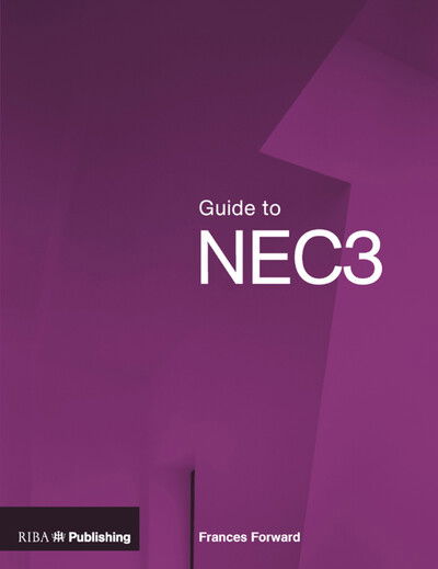 Cover for Frances Forward · Guide to NEC3 (Paperback Book) (2011)