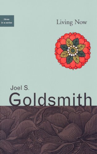 Cover for Joel S. Goldsmith · Living Now (1963 Letters) (Paperback Bog) (2018)