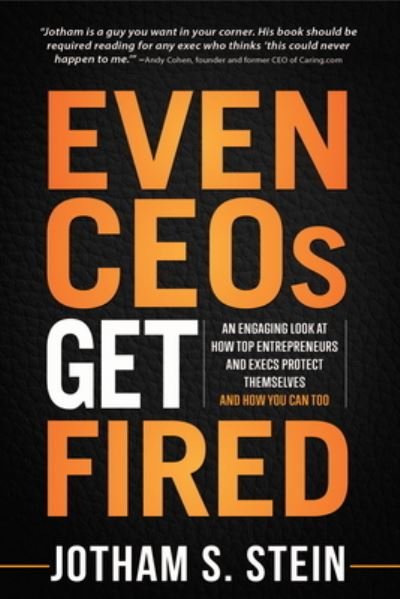 Cover for Jotham Stein · Even Ceos Get Fired (Paperback Book) (2020)