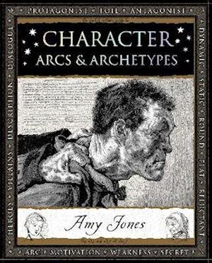 Cover for Amy Jones · Character: Arcs and Archetypes - Wooden Books U.K. Series (Paperback Book) (2023)