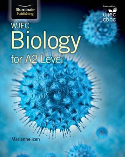 Cover for Marianne Izen · WJEC Biology for A2 Level: Student Book (Paperback Book) (2016)