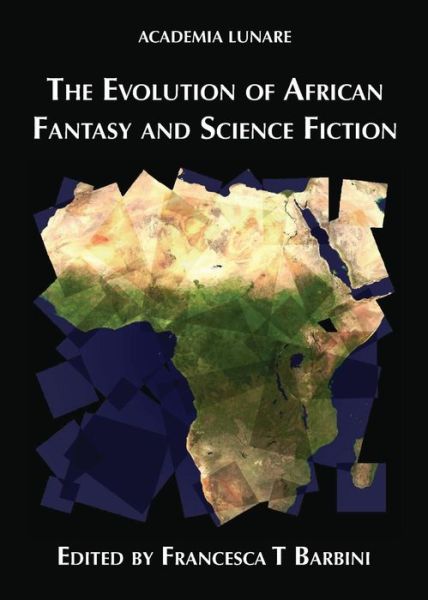 Cover for The Evolution of African Fantasy and Science Fiction (Paperback Book) (2018)