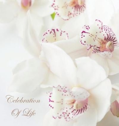 Cover for Lollys Publishing · Celebration of Life, In Loving Memory Funeral Guest Book, Wake, Loss, Memorial Service, Love, Condolence Book, Funeral Home, Missing You, Church, Thoughts and In Memory Guest Book (Hardback) (Hardcover Book) (2018)