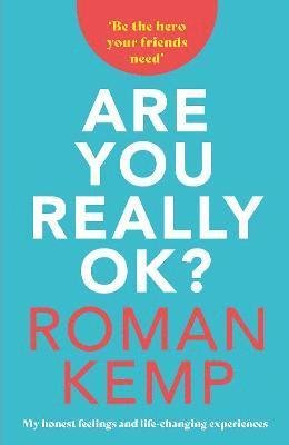 Cover for Roman Kemp · Roman Kemp: Are You Really OK? (Hardcover Book) (2022)
