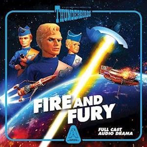 Cover for Gerry Anderson · Fire and Fury (Audiobook (CD)) (2022)