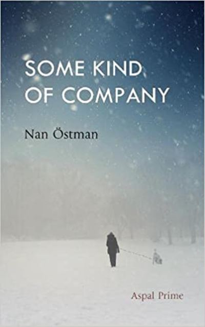 Some Kind of Company -  - Books - Aspal Press Limited - 9781916289512 - March 21, 2021