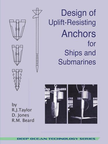 Cover for R. M. Beard · Design of Uplift-resisting Anchors for Ships and Submarines (Deep Ocean Technology) (Paperback Book) (2008)