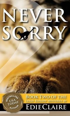 Cover for Edie Claire · Never Sorry (Inbunden Bok) (2022)