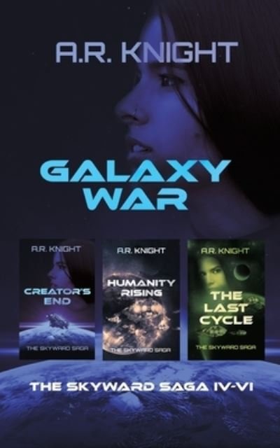 Cover for A R Knight · Galaxy War (Paperback Book) (2020)