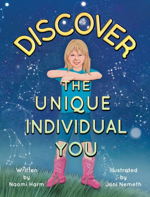 Cover for Naomi Harm · Discover the Unique Individual You (Hardcover Book) (2021)