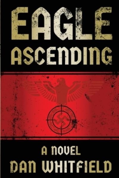 Cover for Dan Whitfield · Eagle Ascending (Paperback Book) (2021)