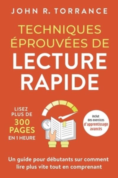 Cover for John R. Torrance · Techniques éprouvées de Lecture Rapide (Buch) (2023)