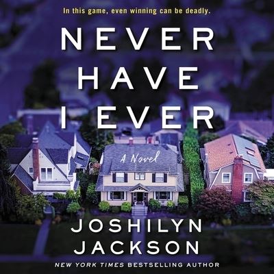 Cover for Joshilyn Jackson · Never Have I Ever (CD) (2019)