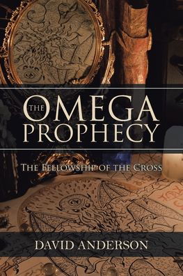 Cover for David Anderson · The Omega Prophecy (Taschenbuch) (2020)