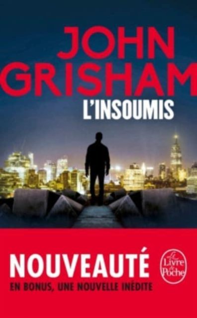 Cover for John Grisham · L'insoumis (Paperback Book) (2017)