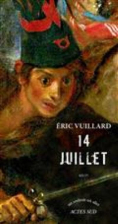 Cover for Eric Vuillard · 14 juillet (MERCH) (2016)
