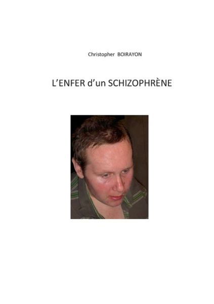 Cover for Boirayon · L enfer d un schrizophrène (Buch) (2016)