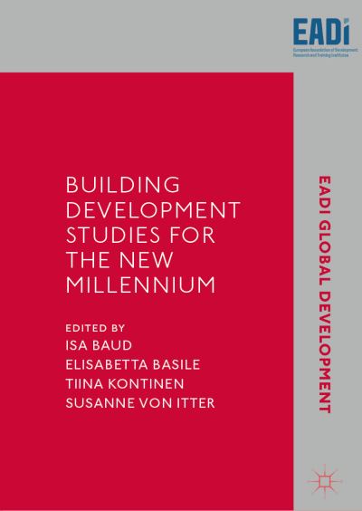 Cover for Building Development Studies for the New Millennium - EADI Global Development Series (Hardcover Book) [2019 edition] (2019)