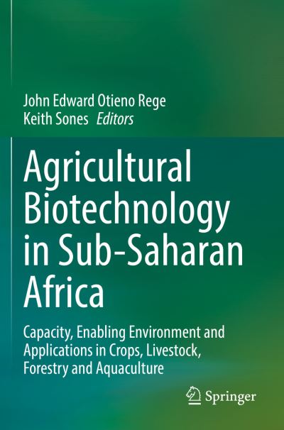 Cover for Agricultural Biotechnology in Sub-Saharan Africa: Capacity, Enabling Environment and Applications in Crops, Livestock, Forestry and Aquaculture (Paperback Bog) [1st ed. 2022 edition] (2023)