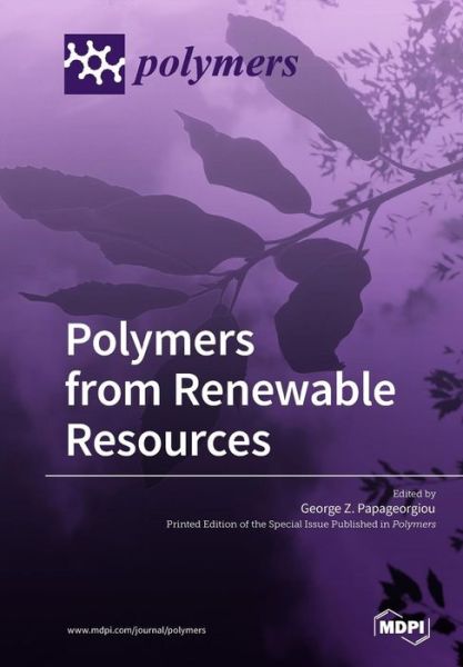 Cover for George Z Papageorgiou · Polymers from Renewable Resources (Pocketbok) (2018)