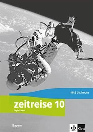 Cover for Klett Ernst /Schulbuch · Zeitreise 10. Handreichungen für den Unterricht Klasse 10. Ausgabe Bayern Realschule (Paperback Bog) (2022)