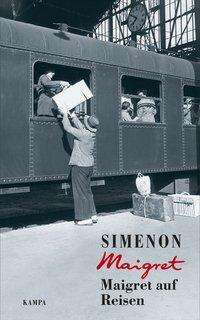 Maigret auf Reisen - Simenon - Livros -  - 9783311130512 - 