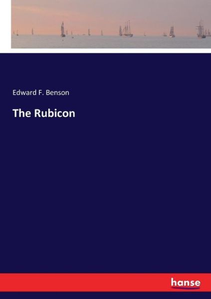 Cover for Benson · The Rubicon (Bok) (2017)