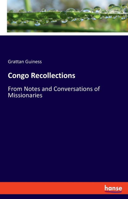 Cover for Grattan Guiness · Congo Recollections (Pocketbok) (2022)