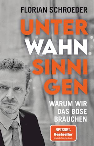 Cover for Florian Schroeder · Unter Wahnsinnigen (Book) (2025)