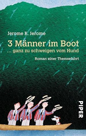 Cover for Jerome K. Jerome · Piper.02451 Jerome.3 Männer (Book)