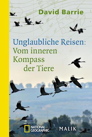 Cover for David Barrie · Unglaubliche Reisen: Vom inneren Kompass der Tiere (Taschenbuch) (2022)