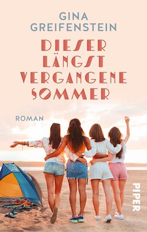 Cover for Gina Greifenstein · Dieser längst vergangene Sommer (Book) (2022)