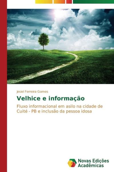 Cover for Ferreira Gomes Jesiel · Velhice E Informacao (Paperback Book) (2014)
