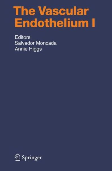 Cover for Salvador Moncada · The Vascular Endothelium I - Handbook of Experimental Pharmacology (Paperback Book) [Softcover reprint of hardcover 1st ed. 2006 edition] (2010)