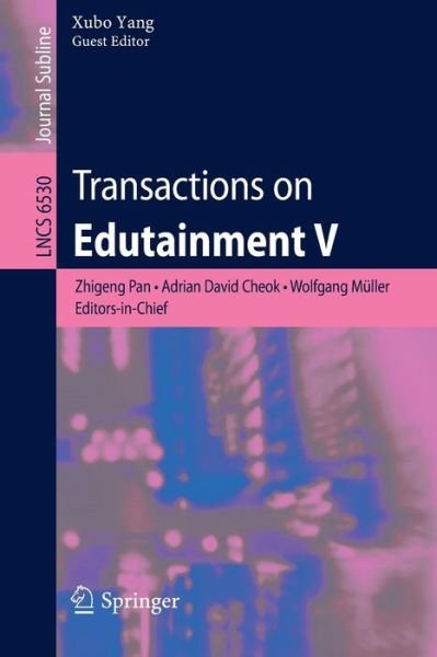 Cover for Zhigeng Pan · Transactions on Edutainment V - Lecture Notes in Computer Science (Paperback Book) (2011)