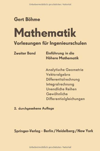 Cover for Gert Boehme · Einfurung in Die Hoehere Mathematik (Pocketbok) [2nd 2. Aufl. 1968. Softcover Reprint of the Origin edition] (1968)