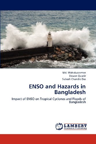 Cover for Subash Chandra Das · Enso and Hazards in Bangladesh: Impact of Enso on Tropical Cyclones and Floods of Bangladesh (Paperback Book) (2012)