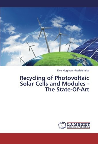 Cover for Ewa Klugmann-radziemska · Recycling of Photovoltaic Solar Cells and Modules - the State-of-art (Paperback Bog) (2014)