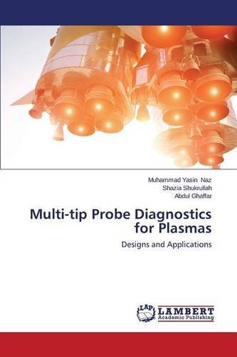 Cover for Ghaffar Abdul · Multi-tip Probe Diagnostics for Plasmas (Pocketbok) (2014)