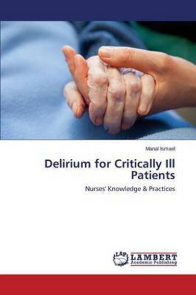 Cover for Ismael · Delirium for Critically Ill Pati (Book) (2015)