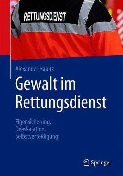 Cover for Habitz · Gewalt im Rettungsdienst (Book) (2019)