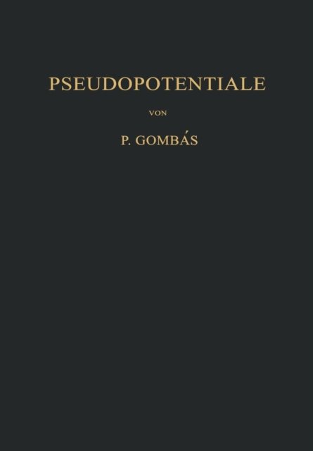 Cover for Pal Gombas · Pseudopotentiale (Taschenbuch) [Softcover Reprint of the Original 1st 1967 edition] (2012)