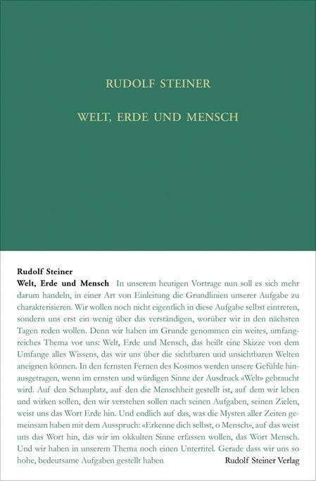 Welt, Erde und Mensch, deren We - Steiner - Bøger -  - 9783727410512 - 
