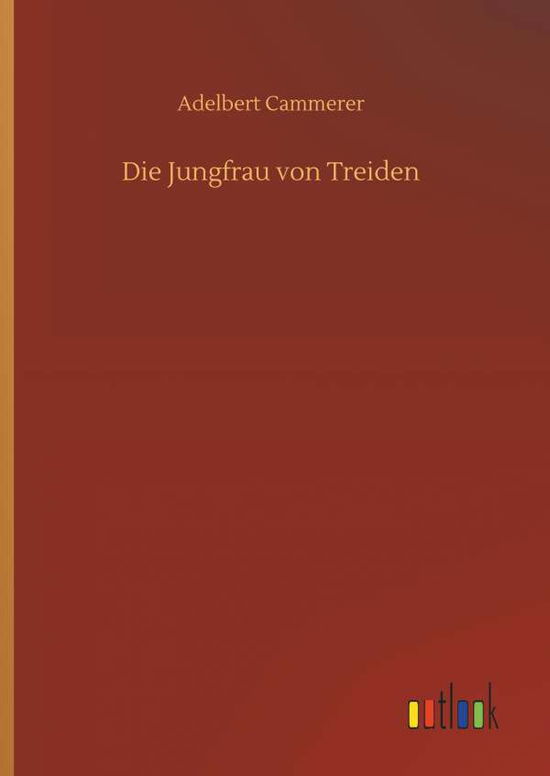 Cover for Cammerer · Die Jungfrau von Treiden (Book) (2018)