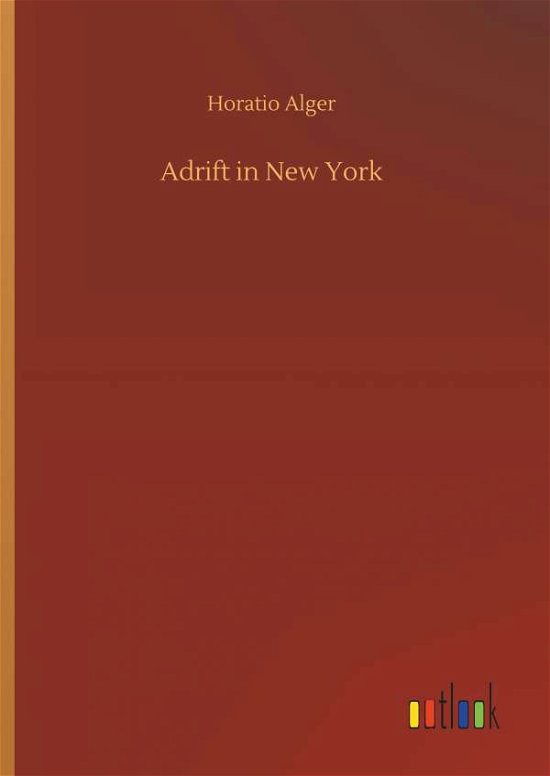 Cover for Alger · Adrift in New York (Bok) (2019)