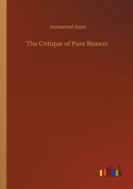 Cover for Immanuel Kant · The Critique of Pure Reason (Paperback Bog) (2020)
